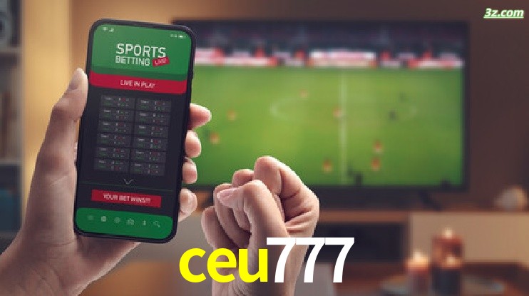 ceu777-Transmissões Ao Vivo e Apostas em Tempo Real